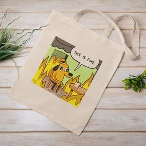 This Is Fine Tote Bag, Baumwoll Canvas Einkaufstasche, Nachhaltige Tasche, Einkaufstasche, Perfektes Geschenk, Dog On Fire Meme Einkaufstasche