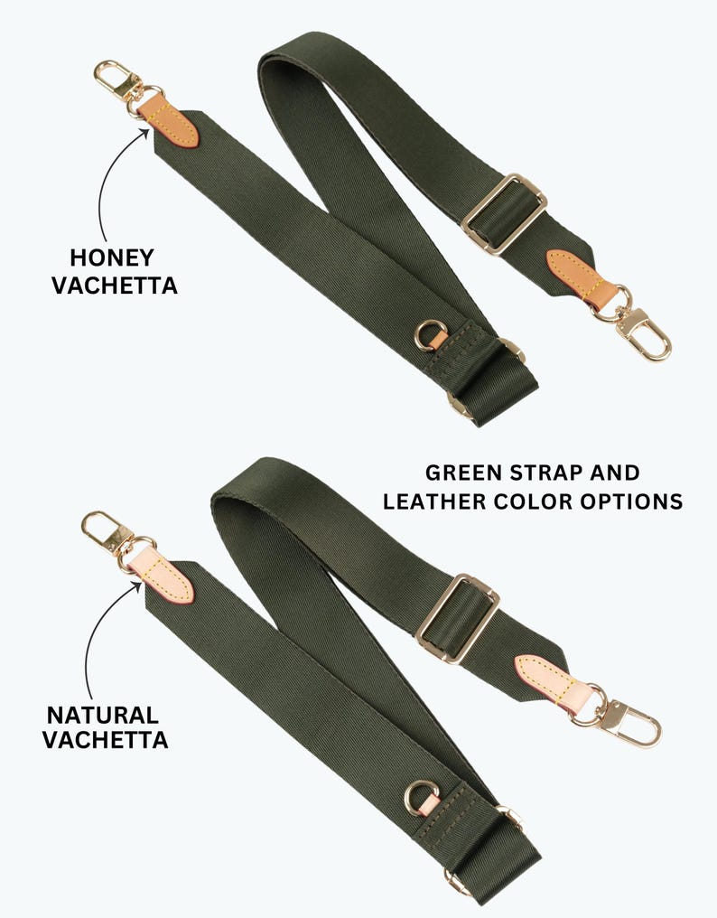 May include: Two green bag straps with gold-colored hardware and leather accents. The straps have a rectangular shape and are labeled with the text "Honey Vachetta" and "Natural Vachetta". The image also includes the text "Green strap and leather color options".