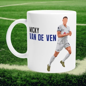Micky van de ven | tottenham hotspur | football fan mug