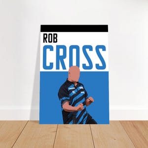 Rob cross | darts fan poster (sizes a4, a3, a2, a1, a0)