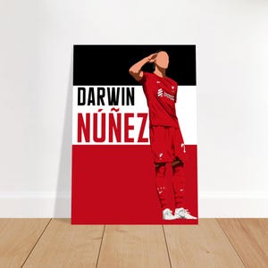 Darwin Nunez | Liverpool | football fan poster (sizes a4, a3, a2, a1, a0)
