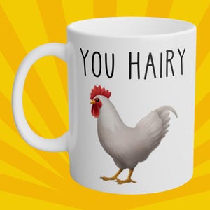 Tu gallo peloso / tazza meme divertente / regalo tazza da caffè da 11 once
