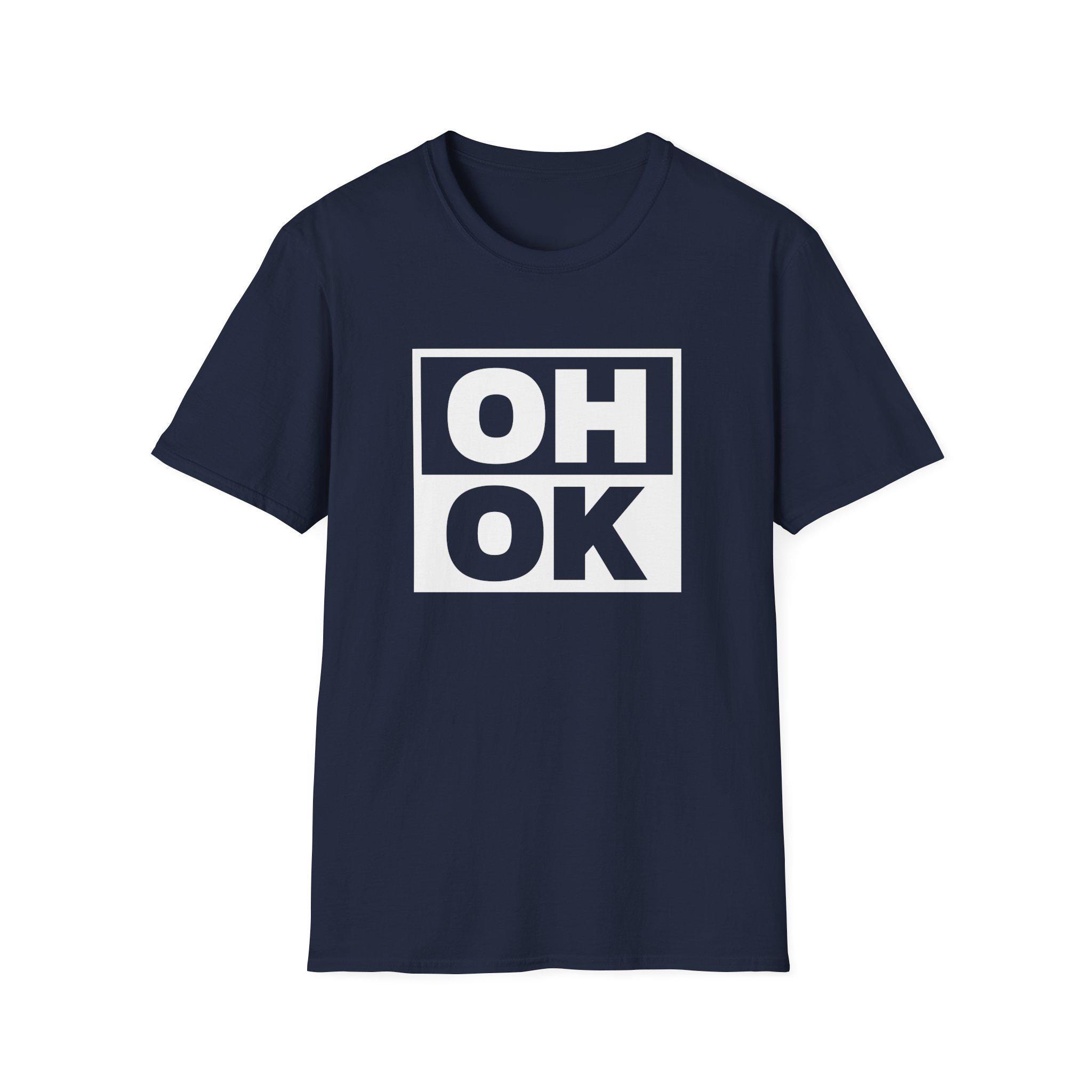 OH OK T-shirt: Funny Millennial Statement Tee - Etsy