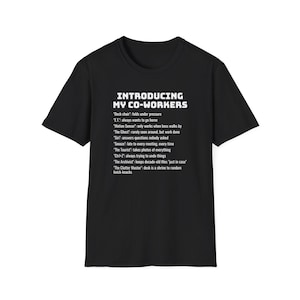 Funny coworker shirt, Hilarious Office Nicknames Tee, Perfect Work Gift for Colleagues, Humorous Workplace Present