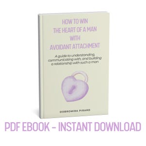 Könnte beinhalten: Ein Buch mit dem Titel "How to Win the Heart of a Man with Avoidant Attachment". Das Cover ist hellgrün mit lila Text und einer Aquarell-Illustration eines herzförmigen Schlosses. Es ist ein Ratgeber.