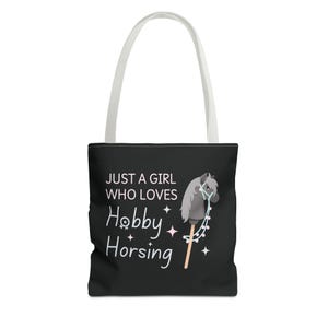 Steckenpferd Tasche - Hobbyhorsing Tasche "Just a Girl Who Loves Hobby Horsing" - Geschenk für Steckenpferde Fans