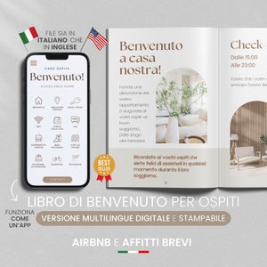 Puede incluir: Un libro de bienvenida para anfitriones de Airbnb y alquileres a corto plazo. El libro está diseñado para ser multilingüe, digital e imprimible. La portada presenta un mensaje de bienvenida en italiano e inglés, junto con un teléfono inteligente que muestra una pantalla de bienvenida con iconos para el registro, las direcciones y las preguntas frecuentes.