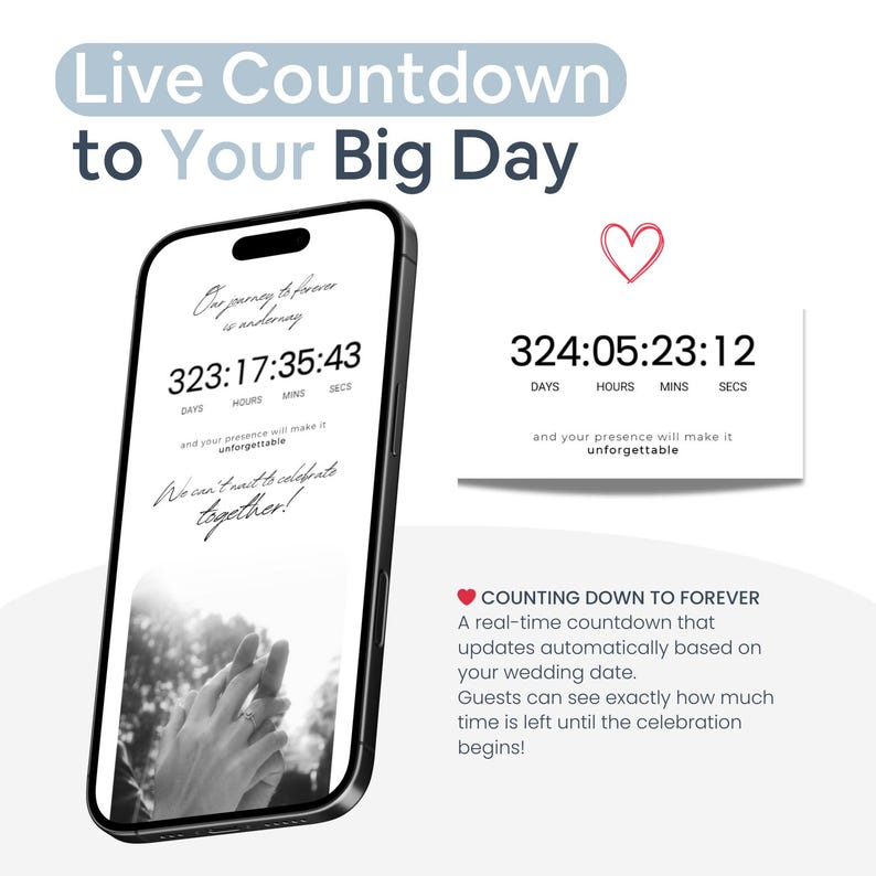 Pu&ograve; includere: Uno smartphone nero mostra un timer per il conto alla rovescia del matrimonio, con il testo "Live Countdown to Your Big Day". Lo schermo mostra un conto alla rovescia in giorni, ore, minuti e secondi, e le parole "Our journey to forever is underway."