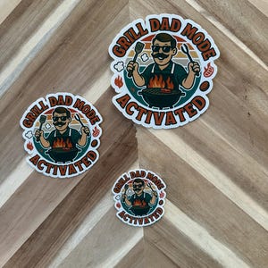Grill Dad Mode Activated BBQ Sticker | Funny Father Grilling Decal | Dad Gift | Barbecue Vinyl Sticker | Father&#39;s Day Present | Gift for him