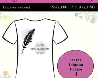 Bridgerton Lady Whistledown 'WhistleDOWN' T-Shirt Image (Digital Files)