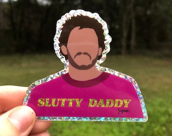 Pegatina con purpurina “Slutty Daddy” de Pedro Pascal
