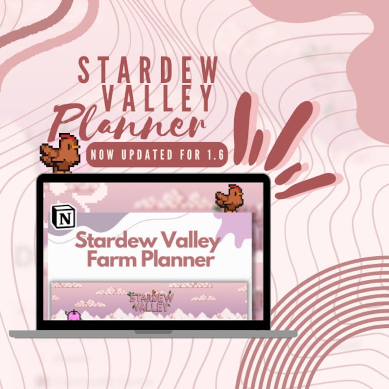 May include: A laptop computer screen displaying a pink and purple website with the text "Stardew Valley Farm Planner" and a pink and white pixelated image of a mountain range with the text "Stardew Valley" in the background. The laptop is on a pink and white background with a pixelated image of a chicken on the left side of the screen and a pixelated image of a chicken on the right side of the screen.