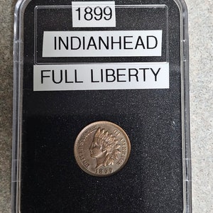 1899 Indian Head Full Liberty One Cent