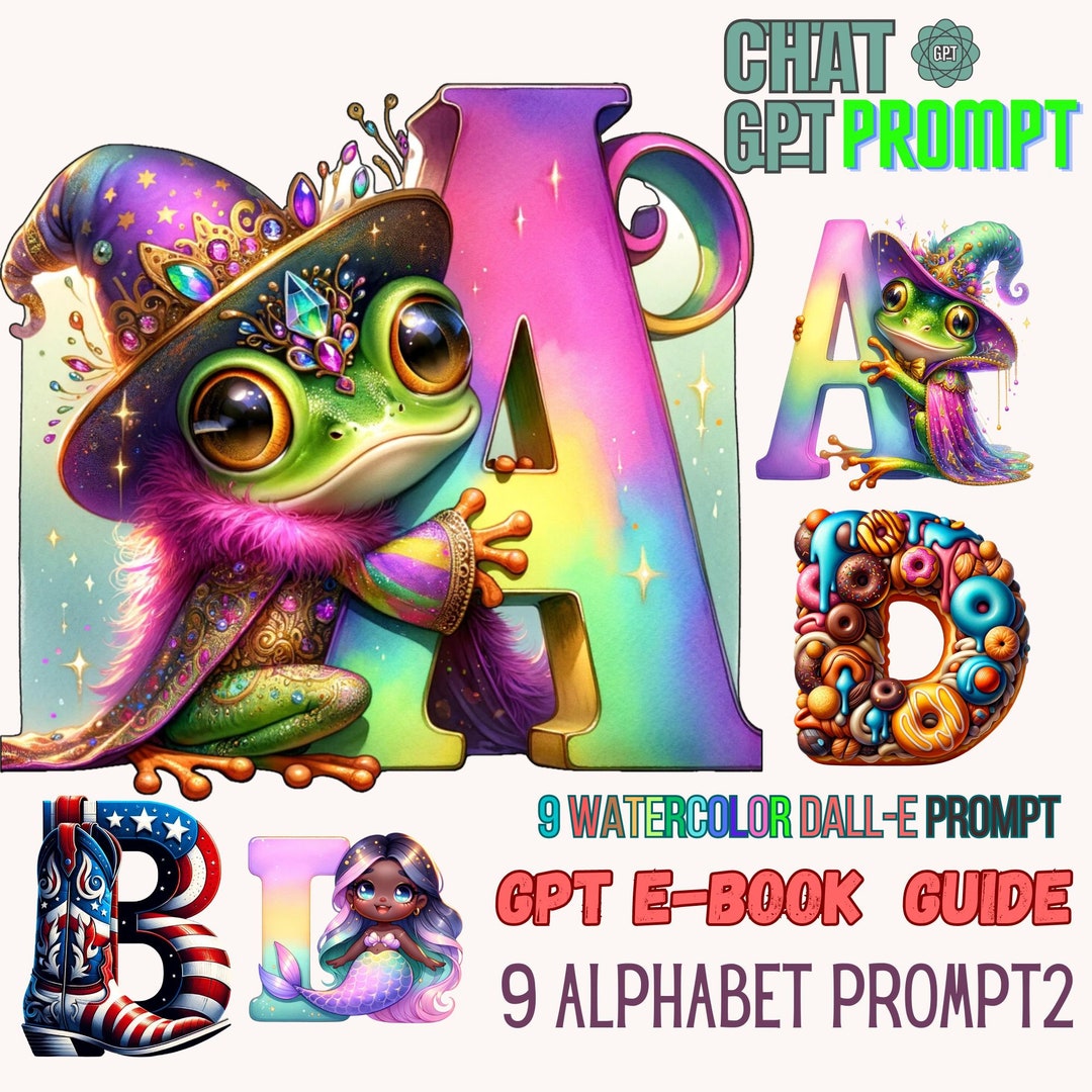 DALL-E Chatgpt V4 Prompt Guide - ALPHABET Series - Customizable AI ...