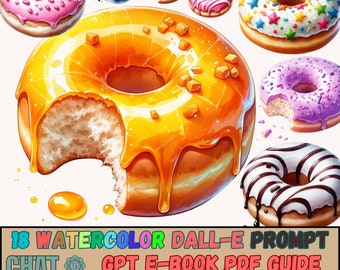 National Doughnut Day DALL-E Prompt Guide PDF - Creative AI Art Prompts for Designers & Sellers, ChatGPT V4.0, Instant Download