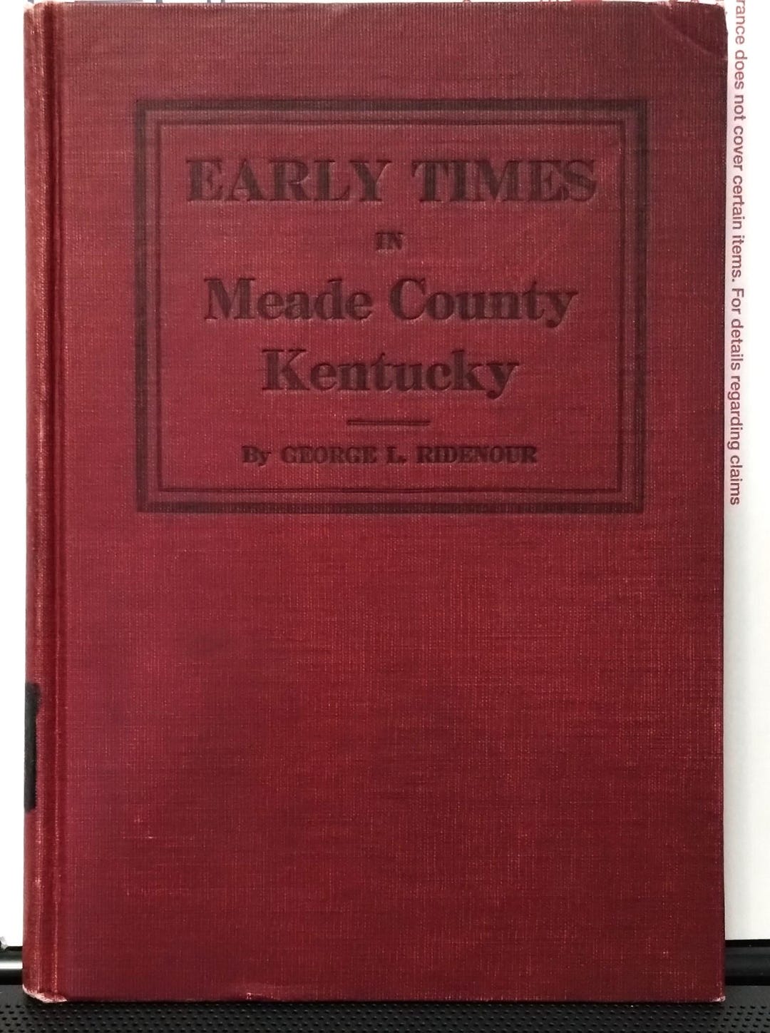 George Ridenour Early Times in Meade County, Kentucky, by George L. Ridenour, First ...