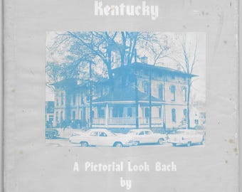 Barbourville, Kentucky:  A Pictorial Look Back, by Michael Mills, 1977, Hardcover in Dust Jacket, Very Nice Copy