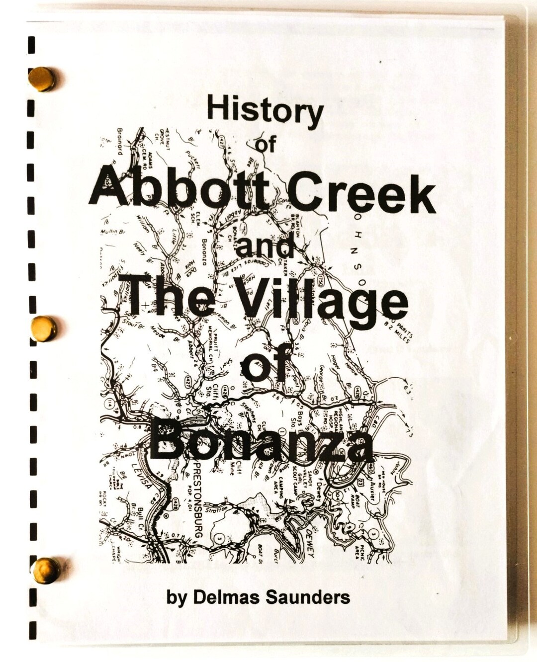 The History of Abbott Creek and the Village of Bonanza, Kentucky, by