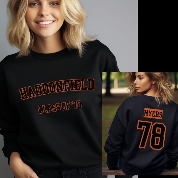Haddonfield Class of '78 Sweatshirt: Michael Myers Horror Movie