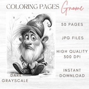 May include: A grayscale illustration of a gnome with a long white beard and a pointed hat. The image is labeled "COLORING PAGES" and "Gnome", with text indicating 50 pages, JPG files, high quality 300 DPI, and instant download.