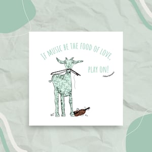 Shakespeare Goat Poster: If Music Be The Food of Love - Matte Print