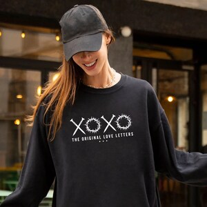 XOXO The Original Love Letters, Faith Sweatshirt, XOXO Easter Shirt, Christian Hoodie, Religious Shirt, Religious Gift, Religious Valentine