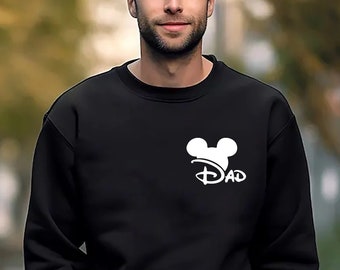 Dad Sweatshirt, Disney Dad ,Funny Disney Dad Shirt, Father's Day Gift,Dad Tees, Gift for Dad, Mickey Disney Shirt, Gift For Dad, Disney