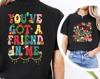 Disney Pixar Toy Story Christmas Shirt, Disney Family Christmas Party 2024, You&#39;ve Got A Friend In Me, Disney Group Christmas Sweatshirt