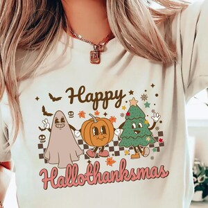 Happy Hallothanksmas Shirt, Happy Halloween Thanksgiving Christmas Sweatshirt, Holiday Season Shirt, Funny Halloween Fall Shirt, Autumn Tee