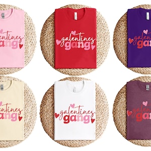 Galentines Gang Shirts - Galentine Gang, Galentines Day Gifts, Funny Valentines Day Tshirt, Valentine Gift for Friend Valentines Day Gift