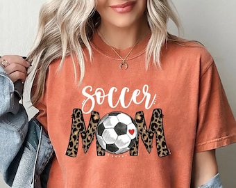 Comfort Colors® Soccer Mom Shirt, Gifts for Mom, Birthday Gifts For Her, Cute Mama Shirt, Soccer Mom T-Shirt, Cute Soccer Shirt, Soccer