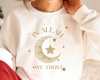 In ALLAH we Trust Shirt, Ramadan Mubarak Shirt, Ramadan Tee, Muslim Gift, Ramadan 2024 Shirts, Ramadan Kareem Shirt, Eid T-Shirt, Muslim Tee