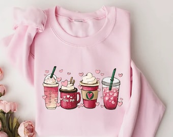Womens Valentines Day Sweatshirt, Valentine Coffee T-shirt, Womens Valentines Day Sweater, Valentines Day Shirt, Valentines Sweater