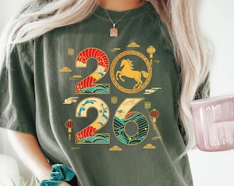 Happy New Year 2026 Shirt, Zodiac Year of the Horse T-Shirt, Chinese New Year With Horse T-Shirt, Horse Lover Tee, Lunar New Year Sweatshirt