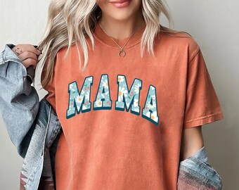 Comfort Colors® Flower Mama Shirt For Mothers Day Gift From Daughter, Comfort Colors Mama Tshirt For Birthday Gift For Her, Baby Shower Gift