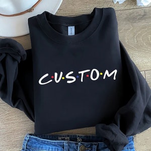 Etsy friends sweatshirt online