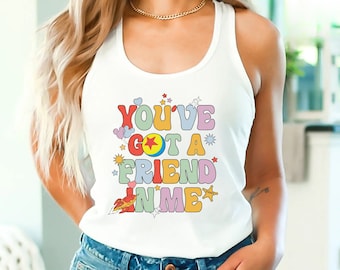 You've Got A Friend In Me Tank Top, Friends Tank, Disney Toy Story, Toy Story Tank Top, Disney Group Tank, Disney Family Shirt