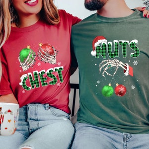Chest And Nuts Couples Christmas T-Shirt, Funny Christmas Shirt, Couples Christmas Sweatshirts, Christmas Humor, Holiday Tee, Funny Saying