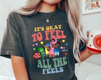 Comfort Colors® Disney Inside Out It's Okay To Feel All The Feels Shirt, Mental Health shirt,Inclusion Shirt,Speech Therapy Shirt,Para Shirt