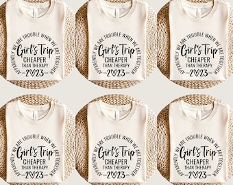 Girls Trip Airport Shirt, Girls Trip Cheaper Than Therapy Sweatshirt, Girls Weekend,Girls Vacation Shirt,Girls Weekend Trip,Vacay Mode Shirt