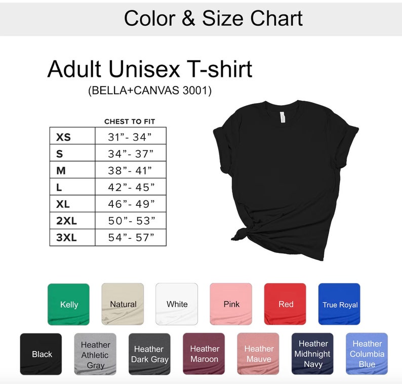 Puede incluir: Tabla de tallas para una camiseta unisex, que muestra las medidas del pecho en pulgadas para las tallas XS a 3XL. La tabla tambi&eacute;n muestra 10 opciones de color diferentes para la camiseta, incluyendo Kelly, Natural, Blanco, Rosa, Rojo, True Royal, Negro, Heather Athletic Grey, Heather Dark Grey, Heather Maroon, Heather Mauve, Heather Midnight Navy y Heather Columbia Blue.
