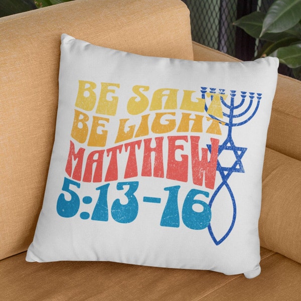 Be Salt Be Light  Matthew 5:13-15 Distressed Spun Polyester Square Pillow Gift for Her