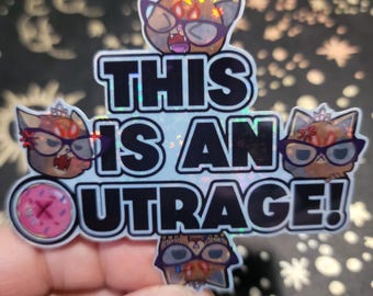 This is an Outrage! Holographic Vinyl Sticker Dungeon Crawler Carl