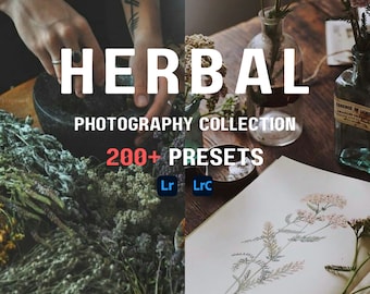 200+ Herbal Apothecary Lightroom Presets Mobile Desktop Dark Cottagecore Witchy Aesthetic Natural Moody Organic Garden Farm Outdoor