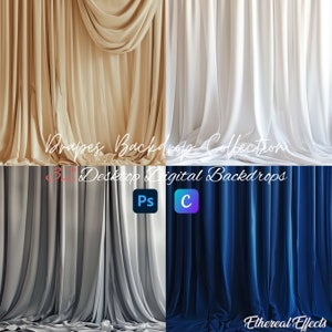 May include: Four digital backdrop images of draped fabric in different colors: beige, white, gray, and blue. The text "Drapes Backdrop Collection 32 Desktop Digital Backdrops" is at the top of the image. The text "Ps C" is in the center of the image.