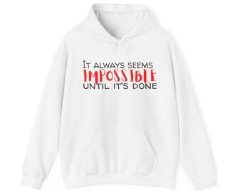 Quotes Unisex Heavy Blend™ Hooded Sweatshirt Impossible