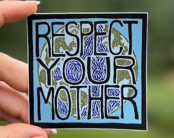 Pegatina "Respeta a tu madre" / Vinilo decorativo con estampado de bloques para la conservación de la naturaleza y la tierra