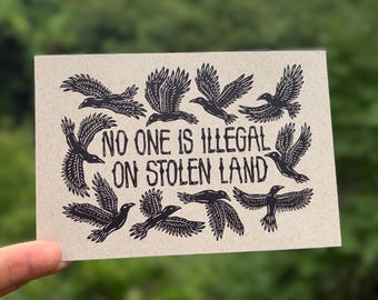 Nadie es ilegal en tierras robadas - Impresión 6x4