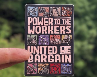 Pegatina Poder para los Trabajadores / Unidos Negociamos - Vinilo adhesivo con impresión en bloque sobre los derechos de los trabajadores
