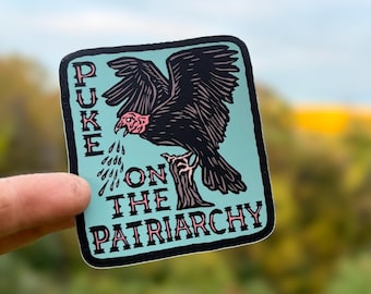 Pegatina "Vomita sobre el patriarcado" / calcomanía de vinilo con diseño de buitre
